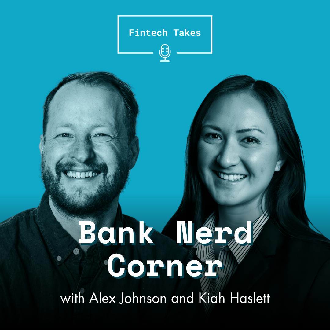 Bank Nerd Corner: CFPB, De Novos, and The Crypto-BaaS Reckoning - Fintech  Takes